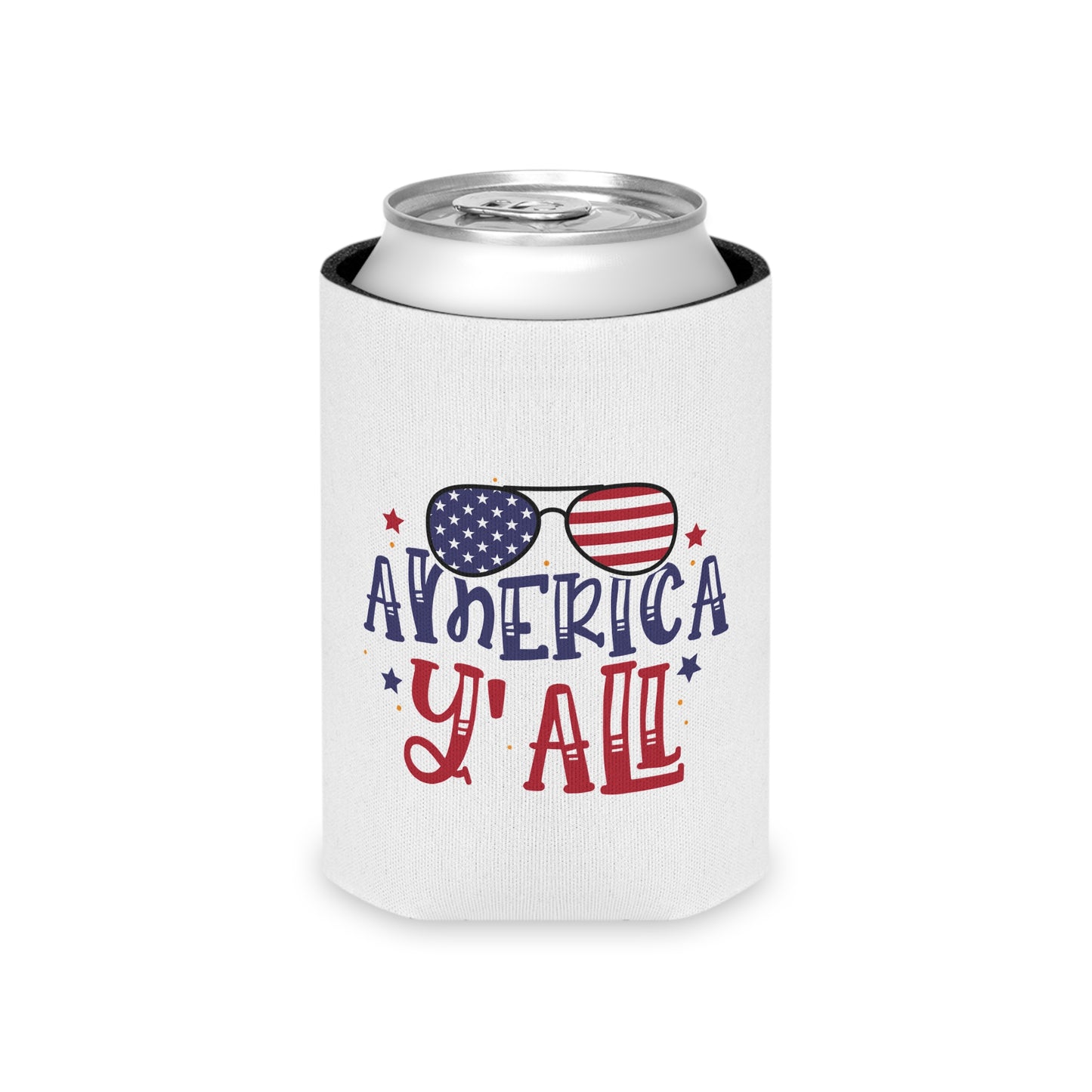 America Y'All Can Cooler – Patriotic 4th of July Beverage Koozie