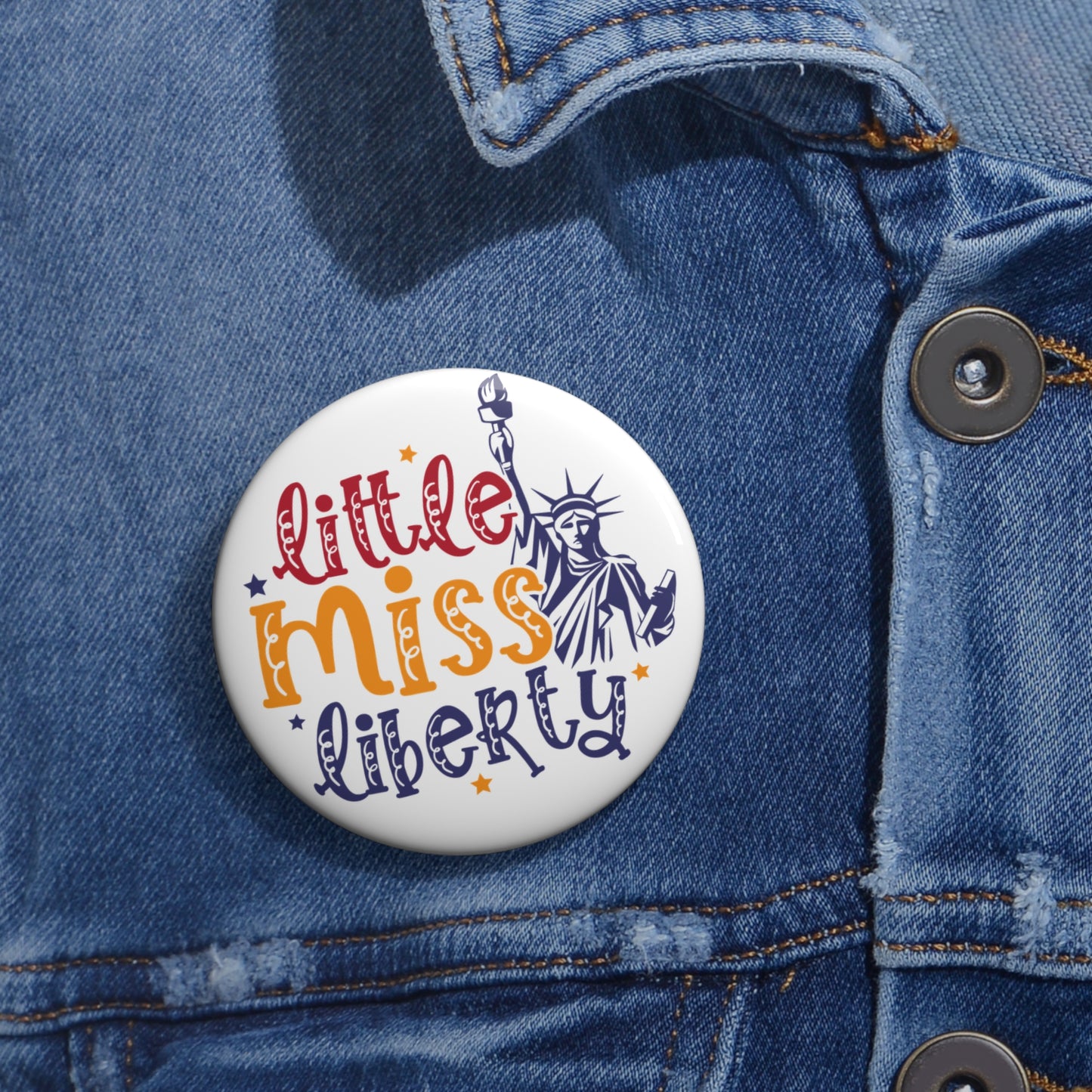 Little Miss Liberty Pin Button – Patriotic Statue of Liberty Accessory