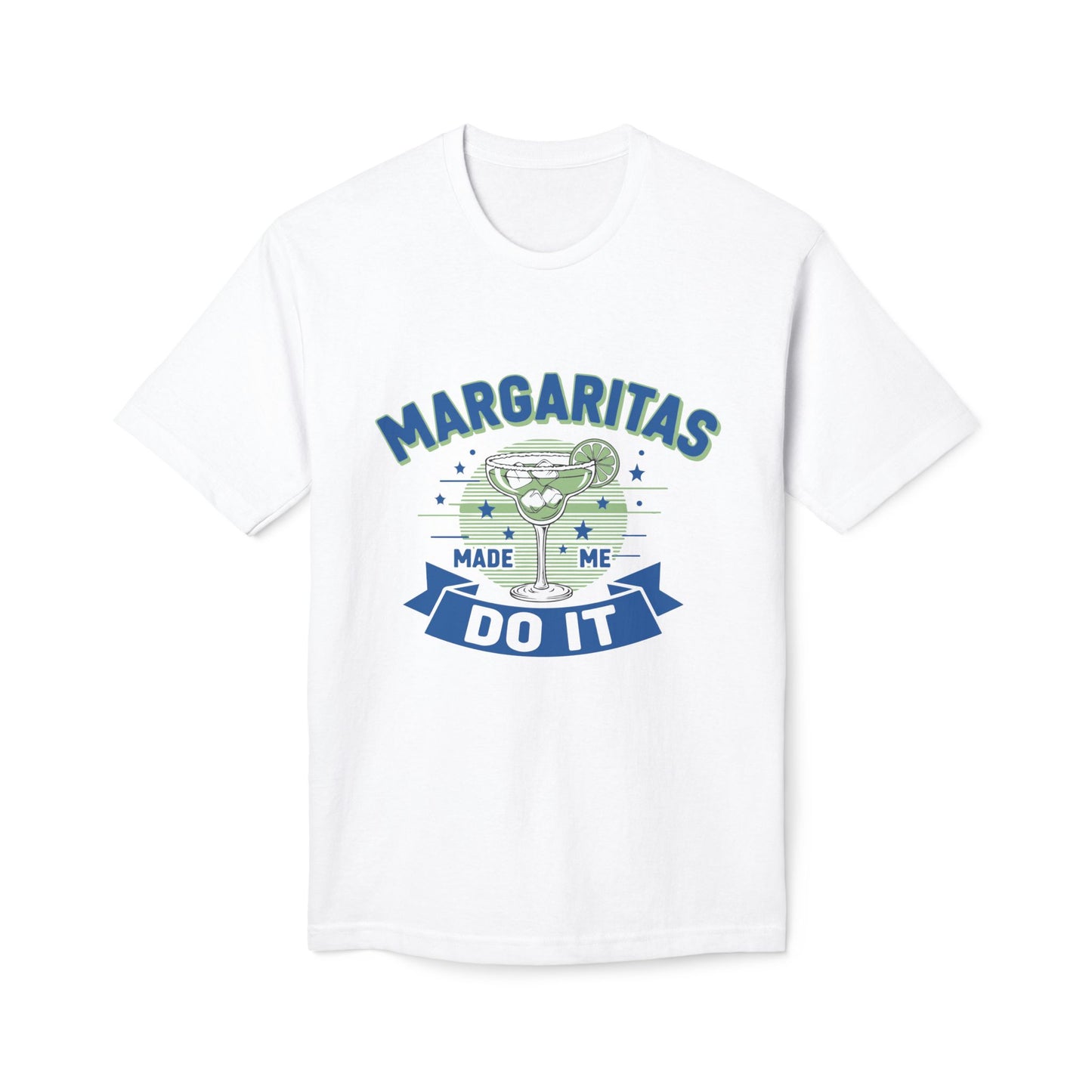 Margaritas Made Me Do It T-Shirt — Funny Cocktail Graphic Tee
