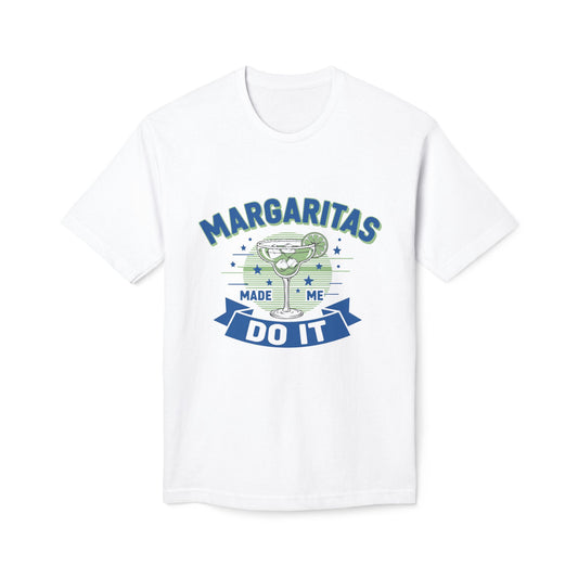 Margaritas Made Me Do It T-Shirt — Funny Cocktail Graphic Tee