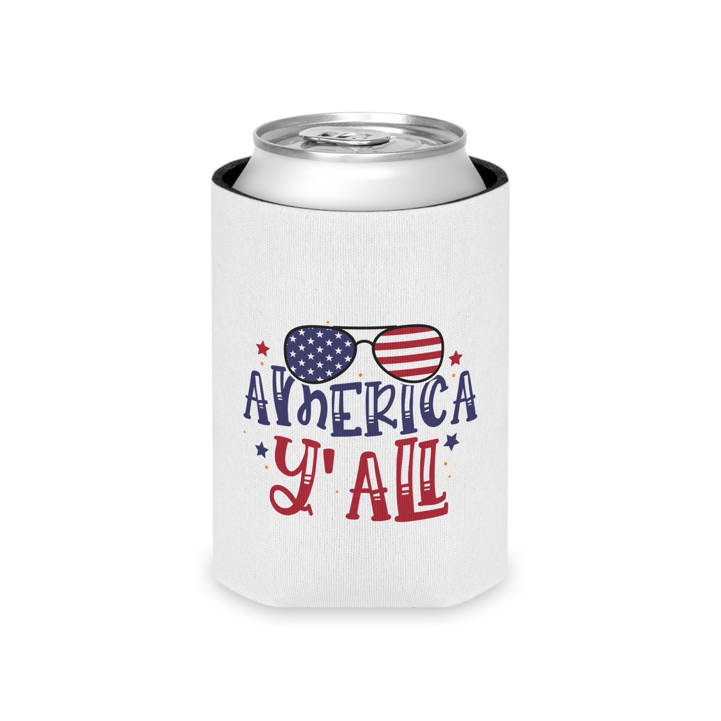 America Y'All Can Cooler – Patriotic 4th of July Beverage Koozie