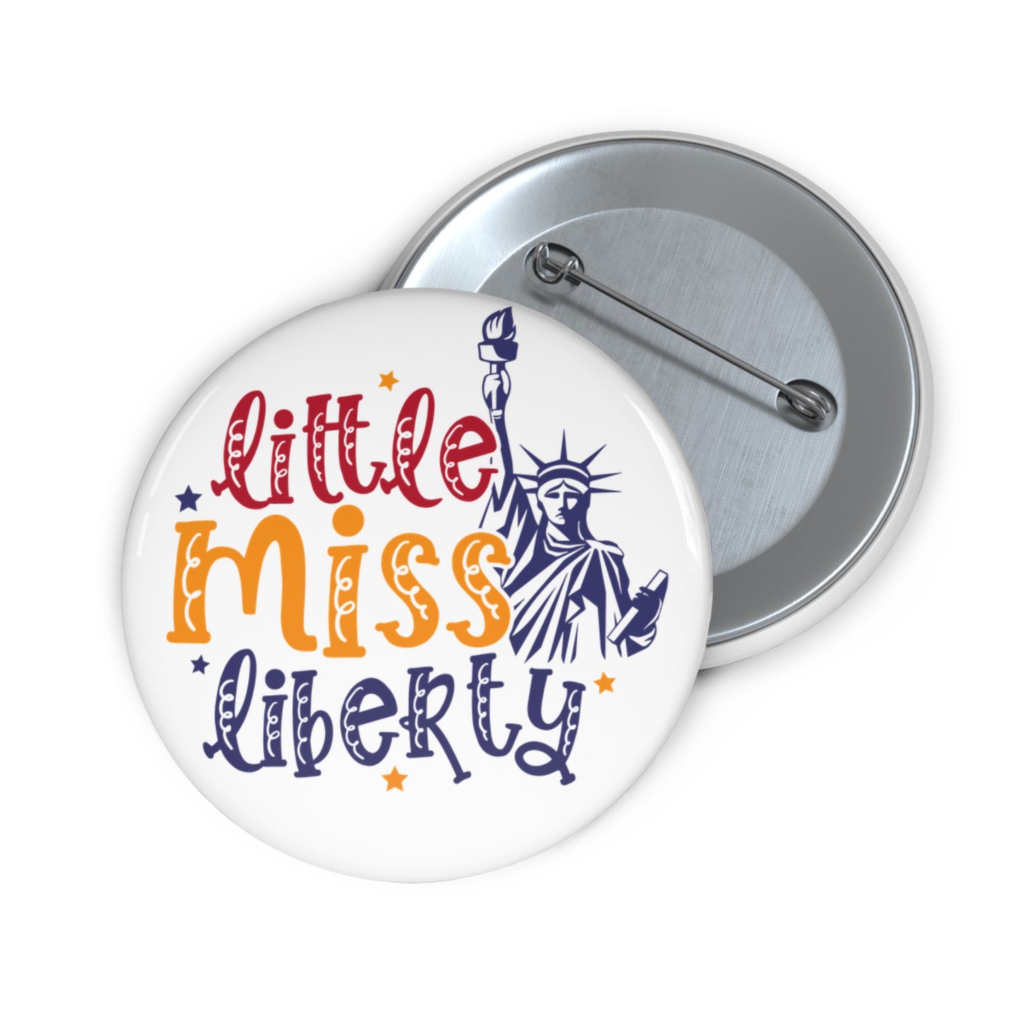 Little Miss Liberty Pin Button – Patriotic Statue of Liberty Accessory